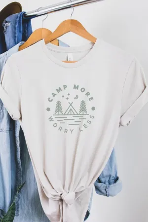 Camp More, Worry Less Tee