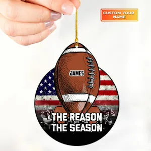 Custom Shape Ornament The Reason For The Season American Football Gift For Thanks Giving Home Decor