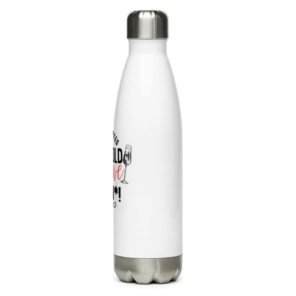 OLDSTIPATED Too Old To Give A Sh***! Stainless Steel Water Bottle