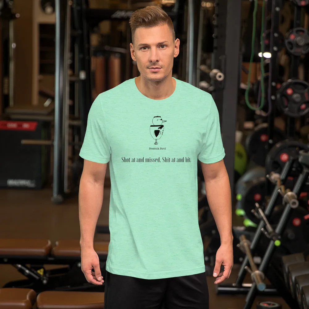 Shot At Unisex T-Shirt
