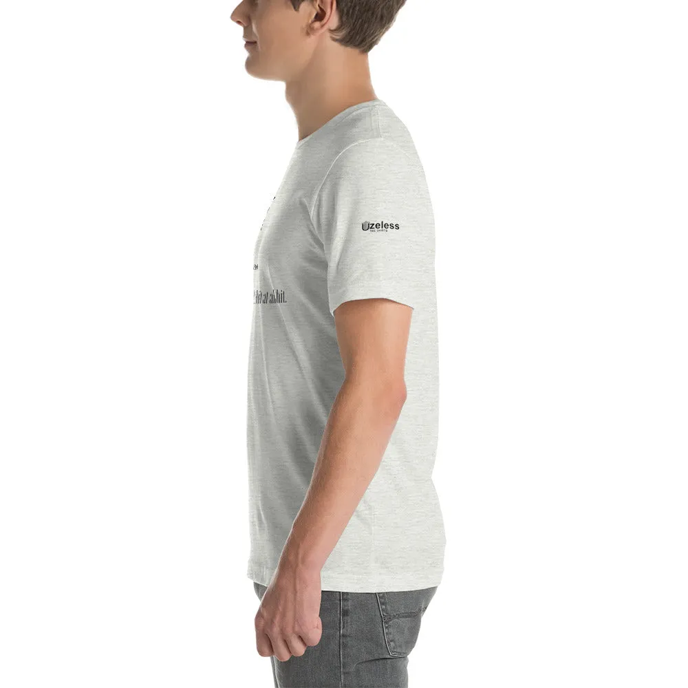 Shot At Unisex T-Shirt