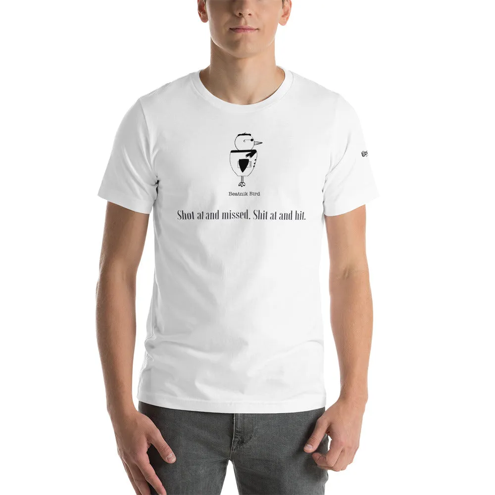 Shot At Unisex T-Shirt