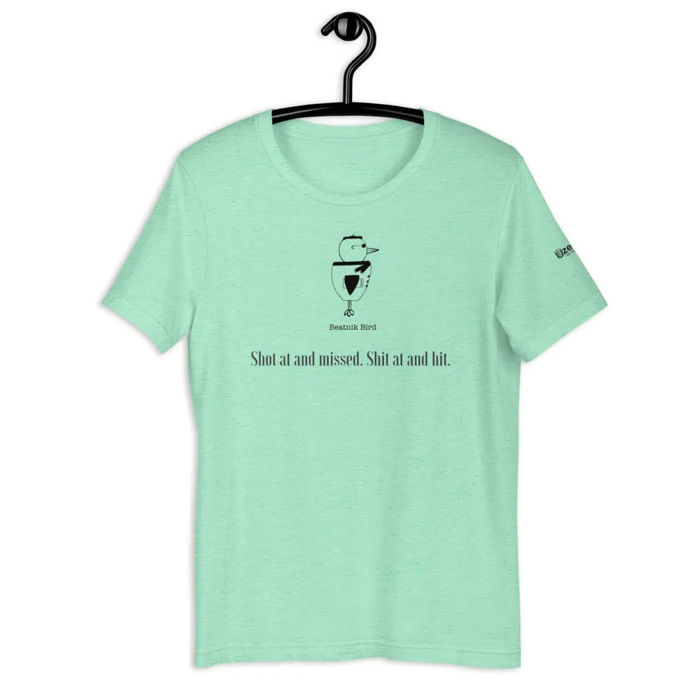 Shot At Unisex T-Shirt