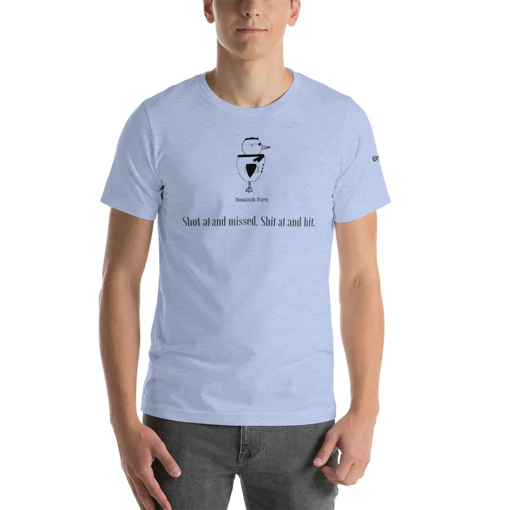 Shot At Unisex T-Shirt
