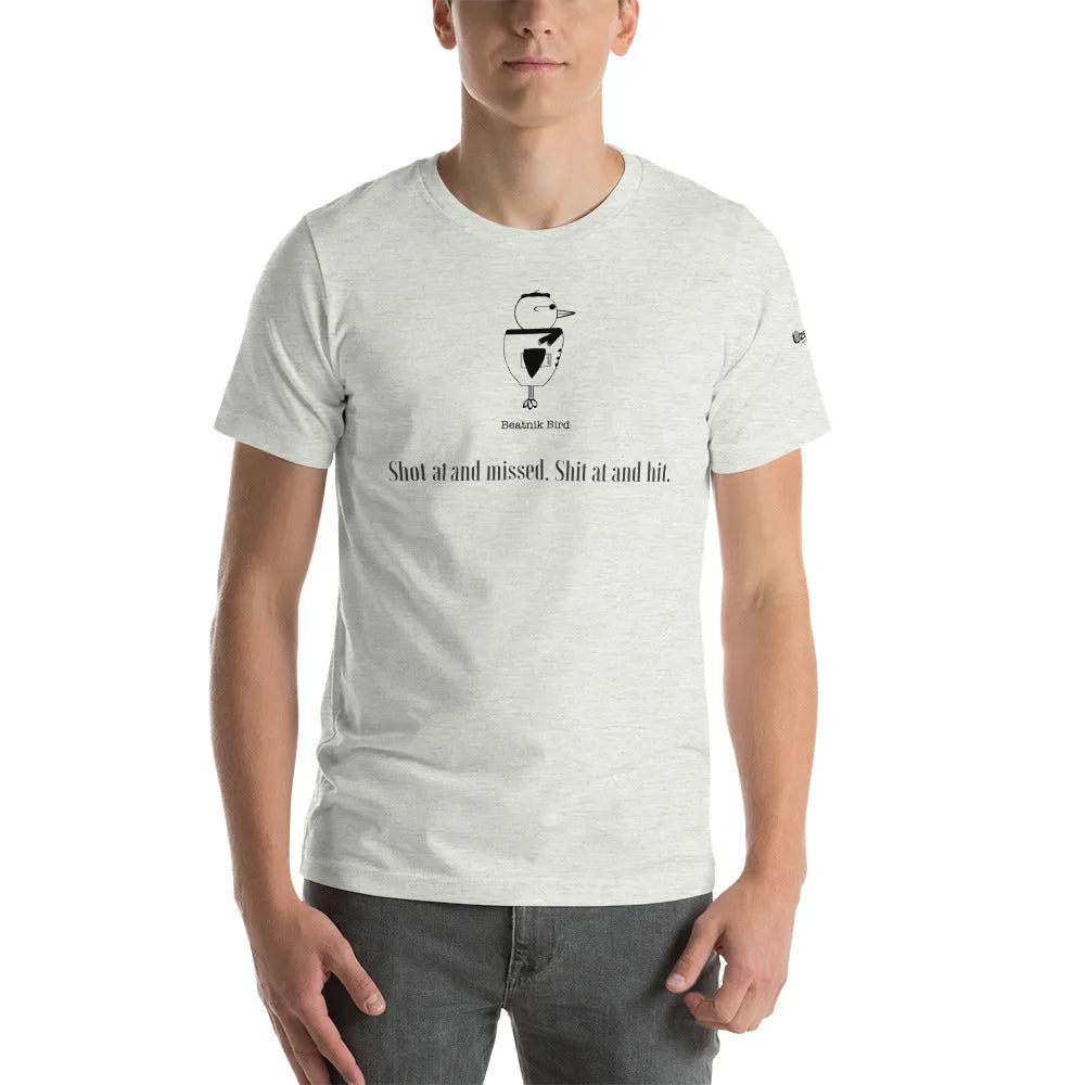 Shot At Unisex T-Shirt