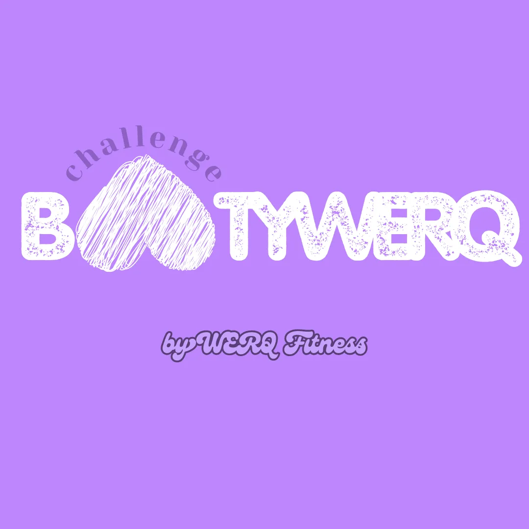 WERQ Monthly Challenge - September: BootyWERQ